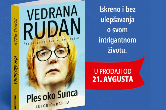 Autobiografija Vedrane Rudan "Ples oko Sunca" od danas u prodaji!