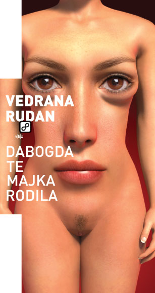 Naslovnica knjige "Dabogda te majka rodila"